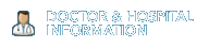 Doctor & Hospital Information